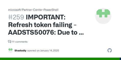 aadsts50076|IMPORTANT: Refresh token failing .